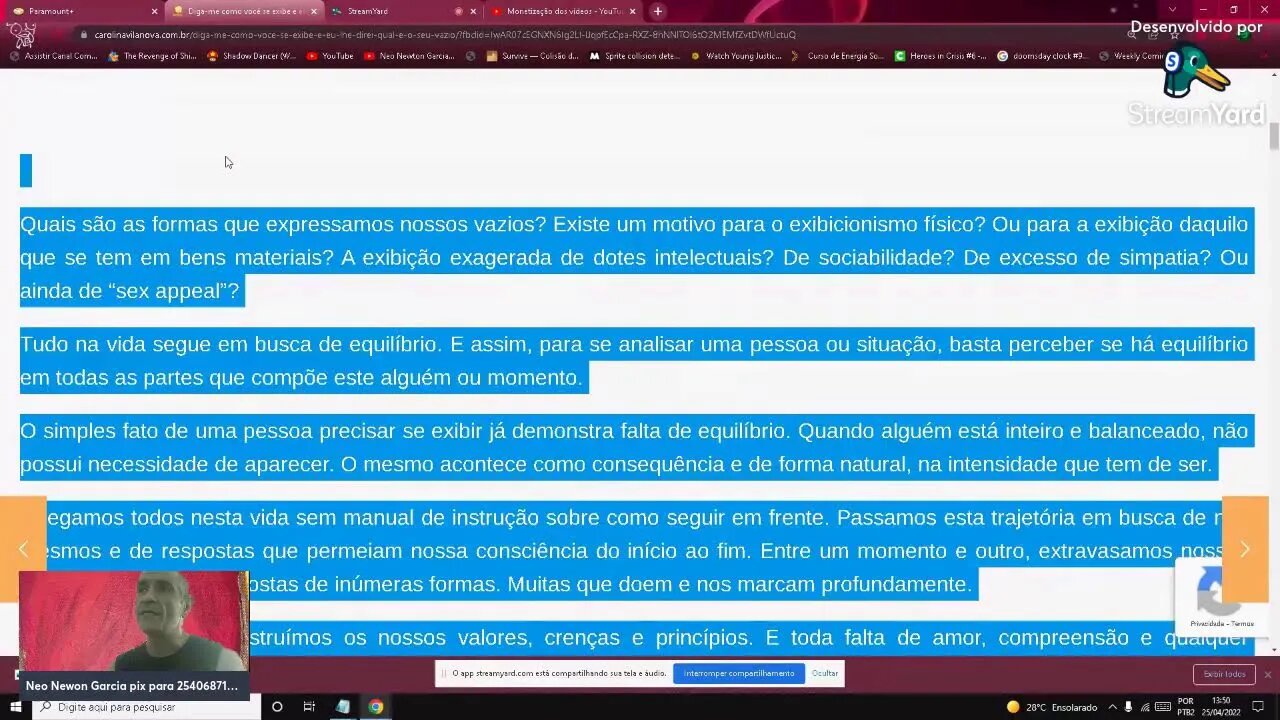 Diga-me como você se exibe e eu lhe direi qual é o seu vazio! (texto Carolina Vila nova)