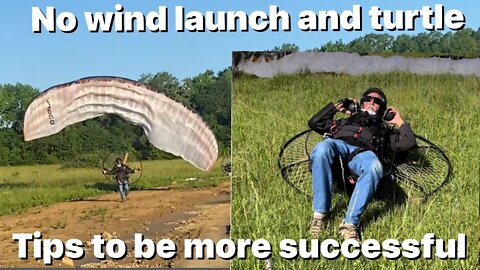 No wind launch fail and turtle. Tips and tricks to launch in nil wind.