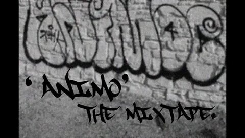 ANIMO - The Mixtape ft. FUME, produced by Dj Occult
