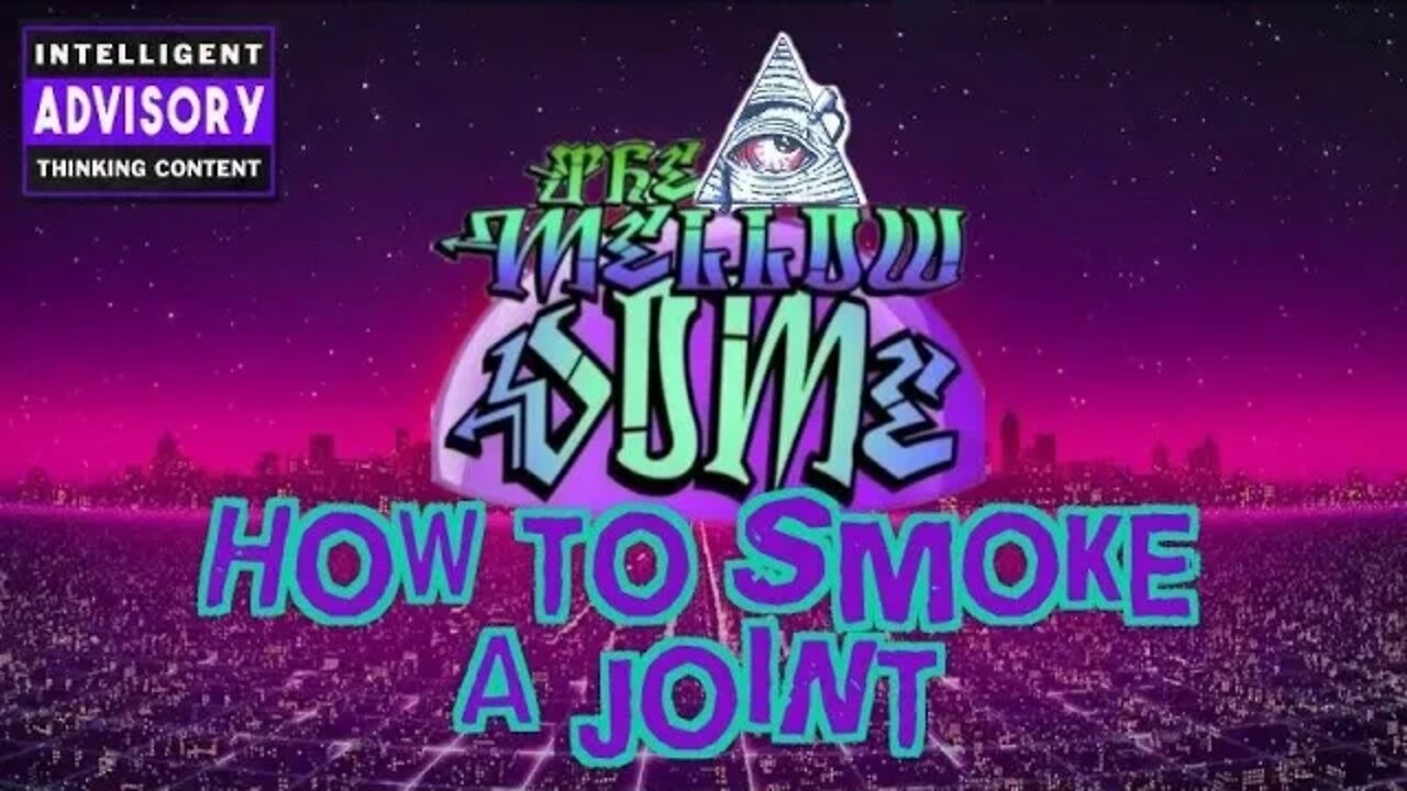 How to Smoke a Joint! MellowDome Style!