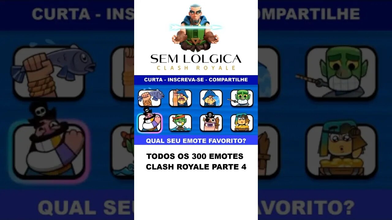 TODOS OS 300 EMOTES CLASH ROYALE PARTE 4 #shorts