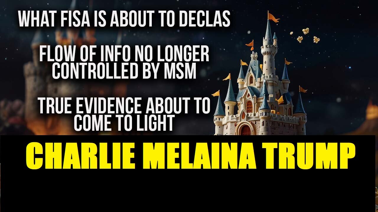 What FISA--DECLAS, HUGE Supreme Court decisions, TRUE evidence coming to LIGHT