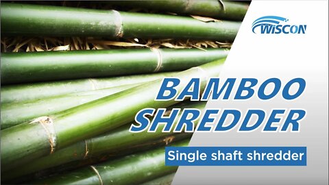 Biomass Shredder - Bamboo Shredding