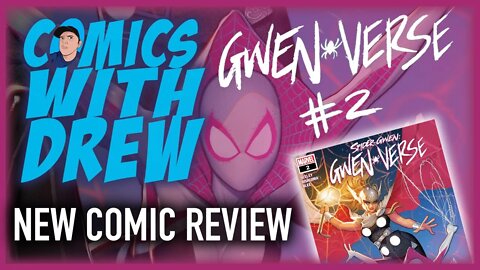 New Comic Review: Gwen-Verse #2