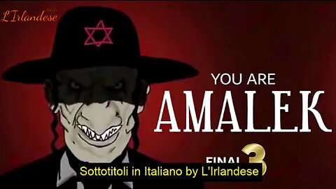 You Are Amalek 3 sub ita