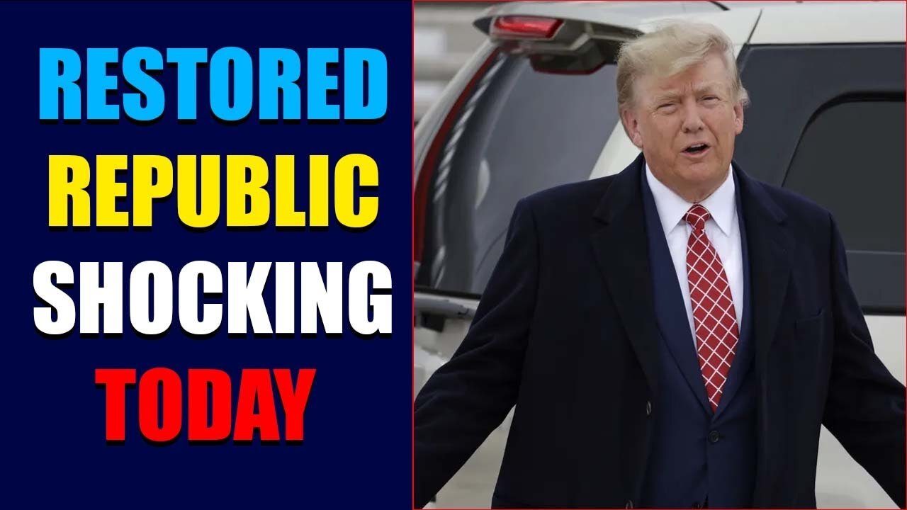 RESTORED REPUBLIC UPDATE SHOCKING NEWS PART 002 VIRAL NEWS UPDATE
