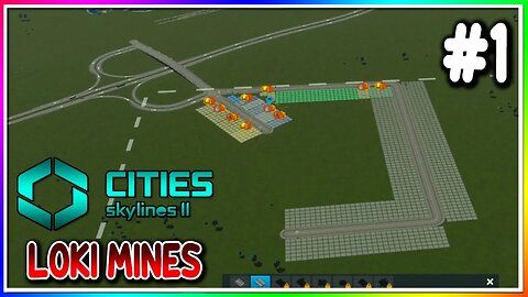 *NEW SERIES* Cities Skylines 2: Loki Mines | #1