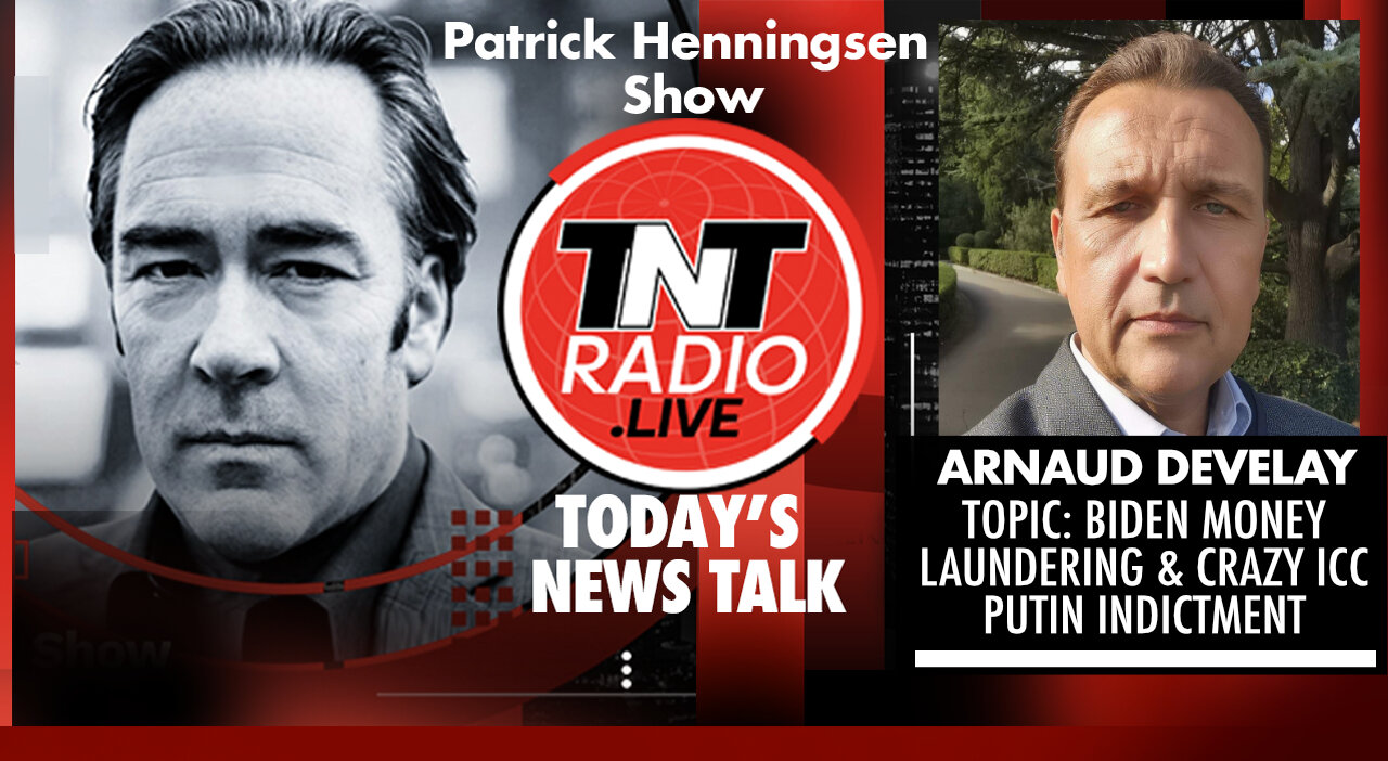 INTERVIEW: Arnaud Develay - Biden Money Laundering & Strange ICC Putin Indictment