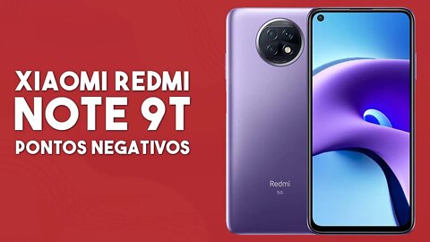 Redmi Note 9T - Pontos Negativos que você PRECISA SABER!