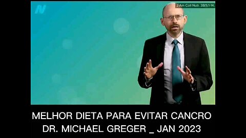Melhor dieta para evitar o cancro _ Michael Greger