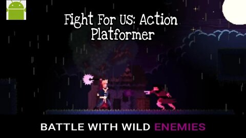 Fight For Us: Action Platformer - for Android
