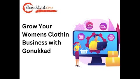 Grow Your Women's Clothing Store Business with Gonukkad