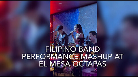 Filipino band performance mashup at El Mesa Octapas Clark Quay Singapore