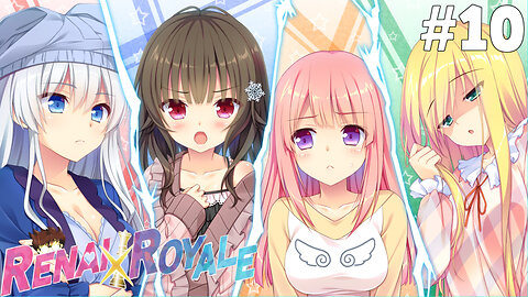 Renai x Royale (Part 10) - Start Over Again