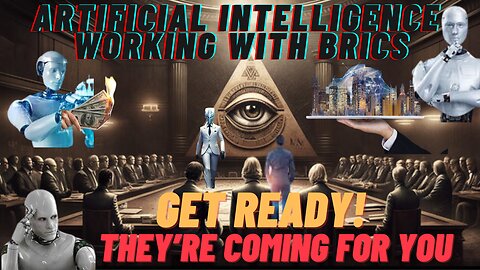 A.I. & BRICS: Watch This to Find Out Why Google & YouTube Censor Free Speech