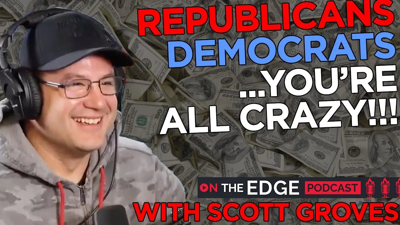 The Two Party System is BROKEN - On The Edge CLIPS