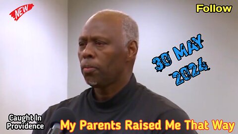 My Parents Raised Me That Way | Caught In Providence
