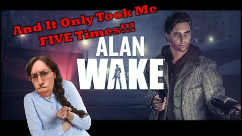 Alan Wake Part 39 Everyday Let's Play