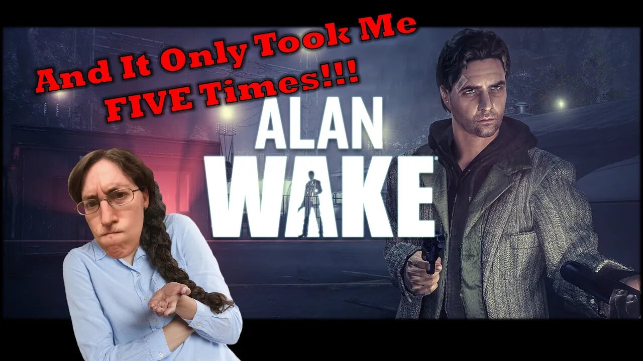 Alan Wake Part 39 Everyday Let's Play