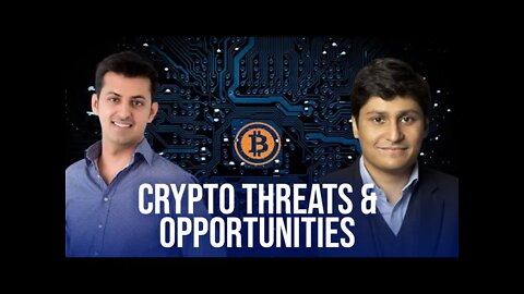 Crypto Threats and Opportunities