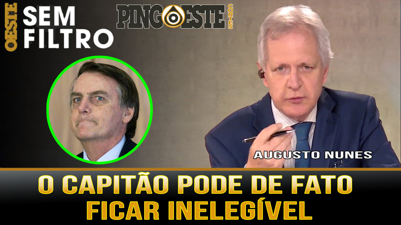 Bolsonaro pode de fato ficar inelegível [AUGUSTO NUNES]