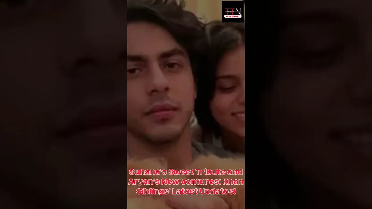 Suhana's Sweet Tribute and Aryan's New Ventures Khan Siblings' Latest Updates! #shorts #aryankhan