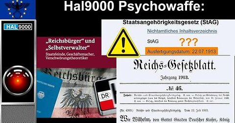 Die BRD-Reichsbürgerbewegung ist ein Hal9000-Waffensystem in Deutschland