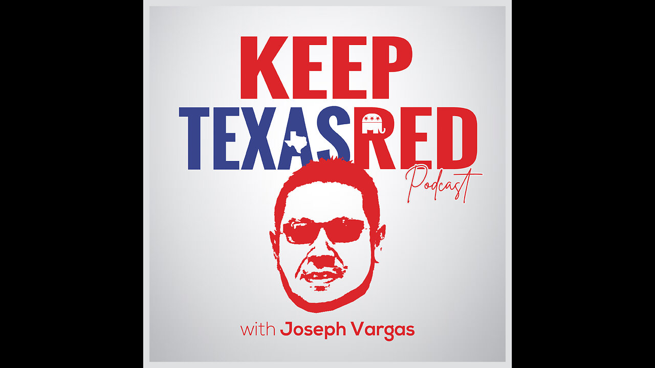Keep Texas Red Podcast - Art Thompson from The John Birch Society