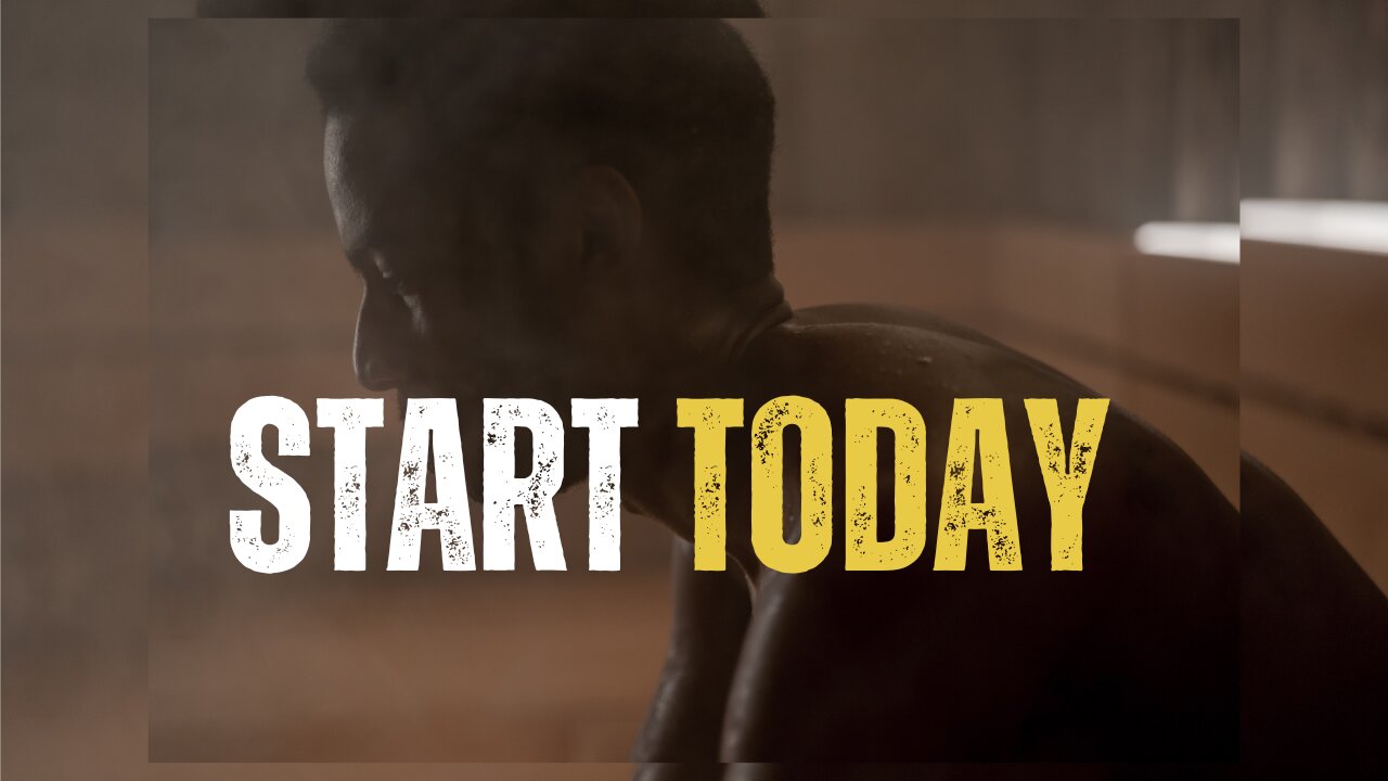 START TODAY - Motivational Video Speech by Jaret Grossman