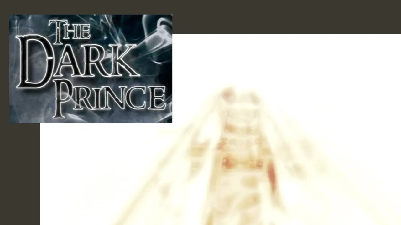 The Dark Prince - #8 The Second Coming!