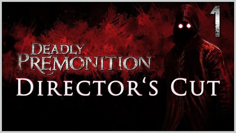 Deadly Premonition: The Director's Cut (PS3) Playthrough | Part 1 (No Commentary)