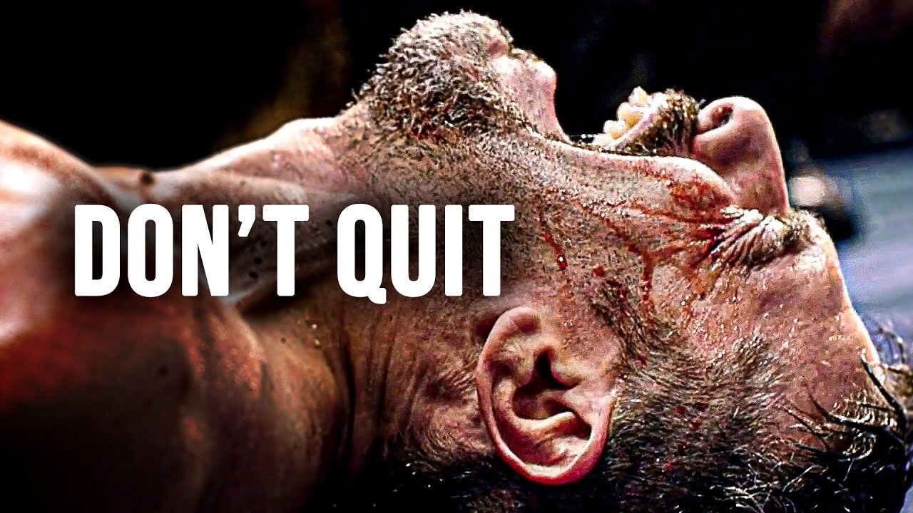 DONT QUIT/MOTIVATIONAL SPEECH 2023