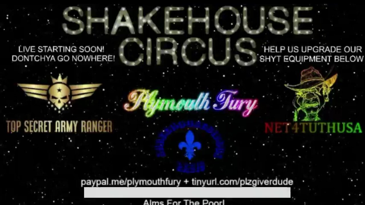 Shakehouse Circus Livestream 2-14-2023