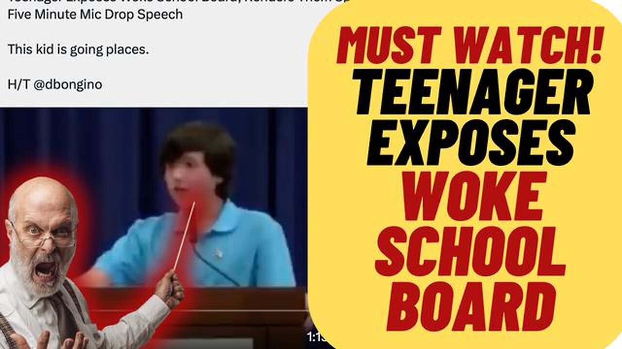 MUST WATCH! STUDENT EXPOSES WOKE SCHOOL BOARD