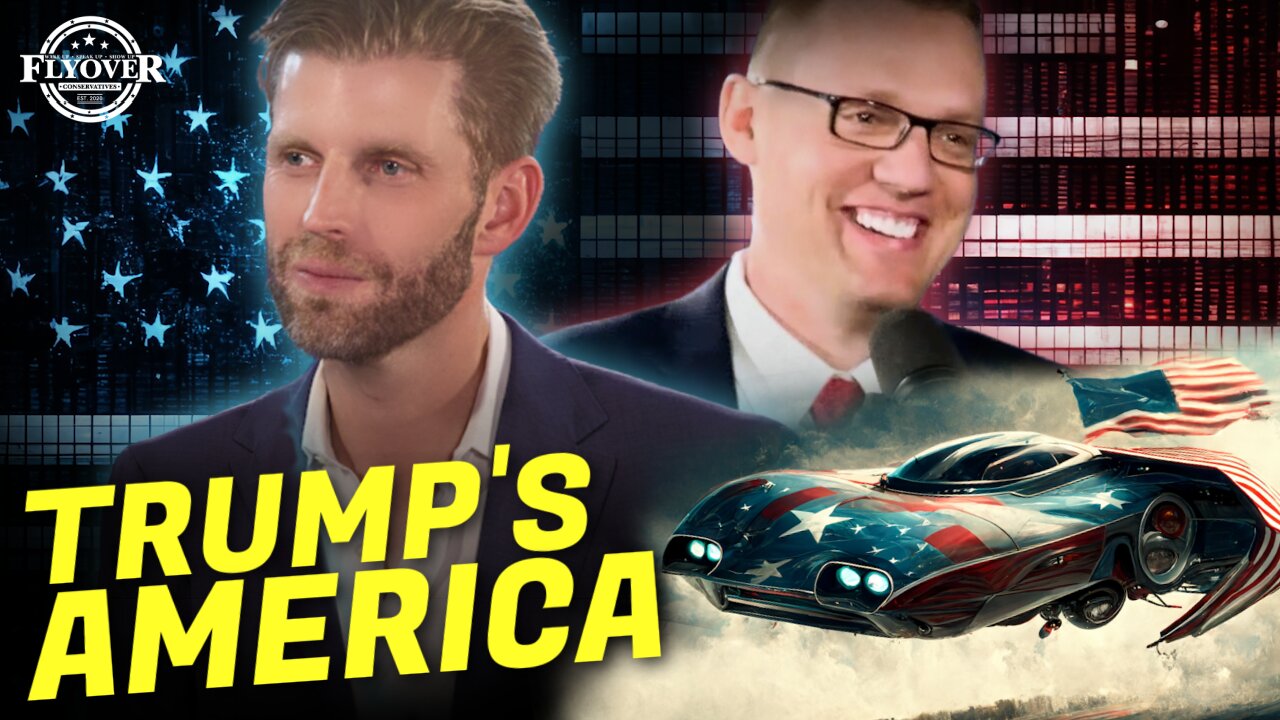 The Republican Party WILL NOT Be the Same Ol’ RINOS! We Need: Flying Cars, Baby Bonuses, New Cities - Eric Trump and Clay Clark