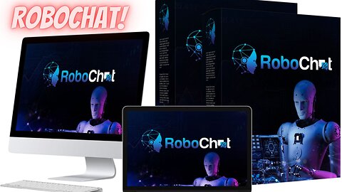 RoboCHAT - World's First Google & Microsoft AI CHATBOT