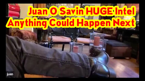 Juan O Savin Nov. 2022 "Anything Could Happen Next"