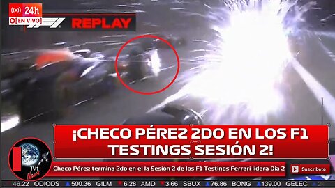 Checo Pérez termina 2do en el la Sesión 2 de los F1 Testing Ferrari lidera Día 2