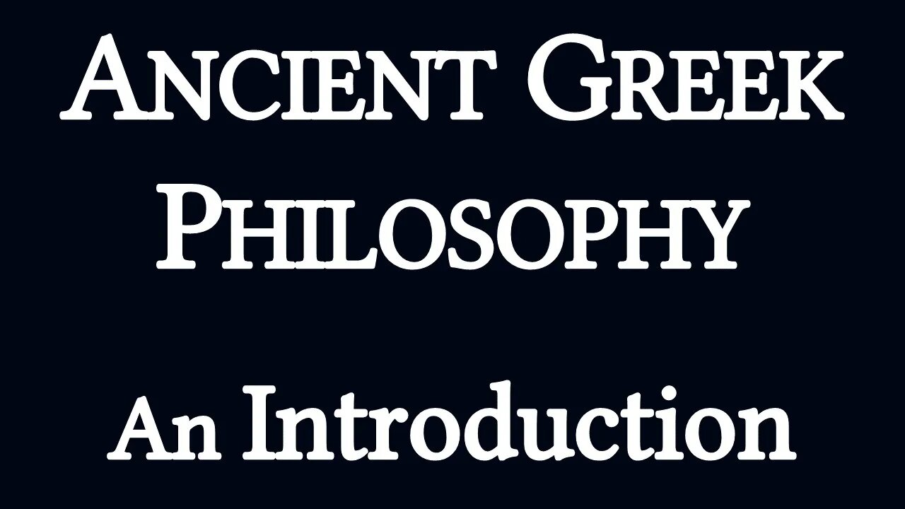 Introducing the Greeks | Greek Philosophy 01