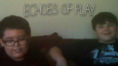 Echoes of Play