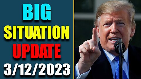 BIG SITUATION OF TODAY VIA JUDY BYINGTON & RESTORED REPUBLIC UPDATE AS OF MARCH 12, 2023