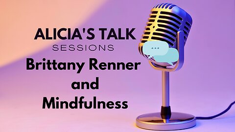 Brittnay Renner and Mindfulness