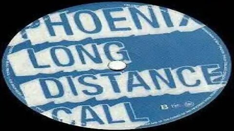 Long Distance Call- Phoenix- mastered- ( audio ) ( lyrics in description )