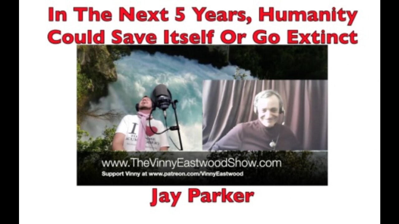 In The Next 5 Years, Mankind Could Save Itself, Or Go Extinct, Jay Parker - 2 May 2018