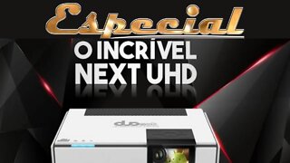 NEXT UHD 4K, Especial