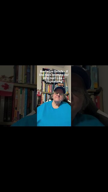 Borderlines Feel Stigmatized By Truth Of Others Experience