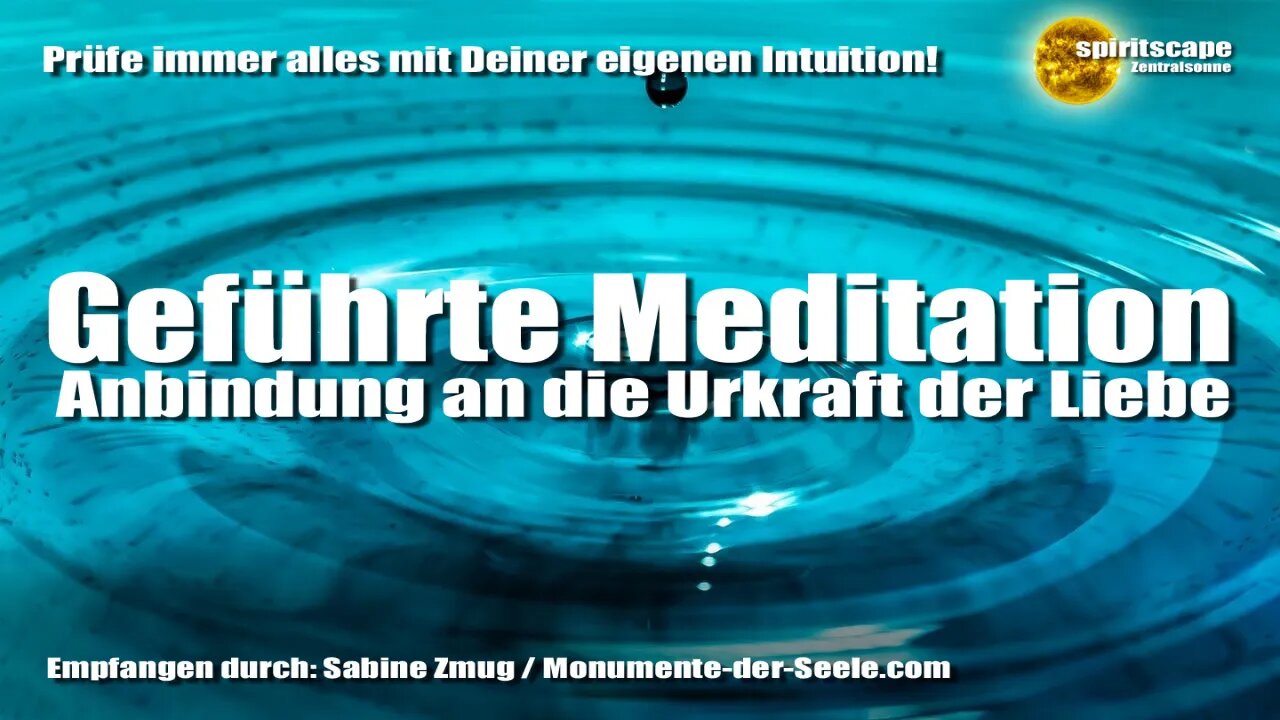 Meditation - Anbindung an die Urkraft der Liebe