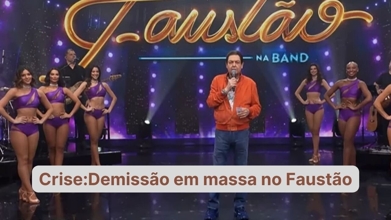 Demissões em massa no programa do Faustão na Band