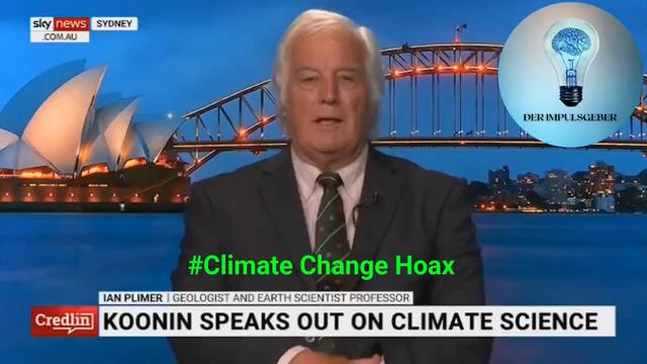 Australian geologist Prof. Plimer: THERE IS NO CLIMATE EMERGENCY ".probably the biggest fraud .."