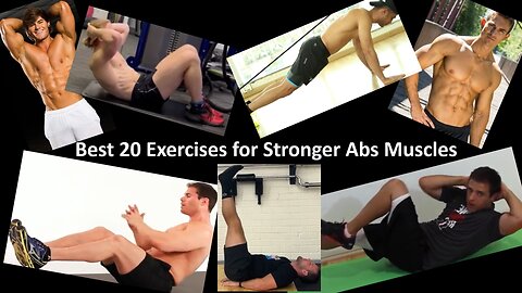 Best 20 Exercises for Stronger Abs Muscles